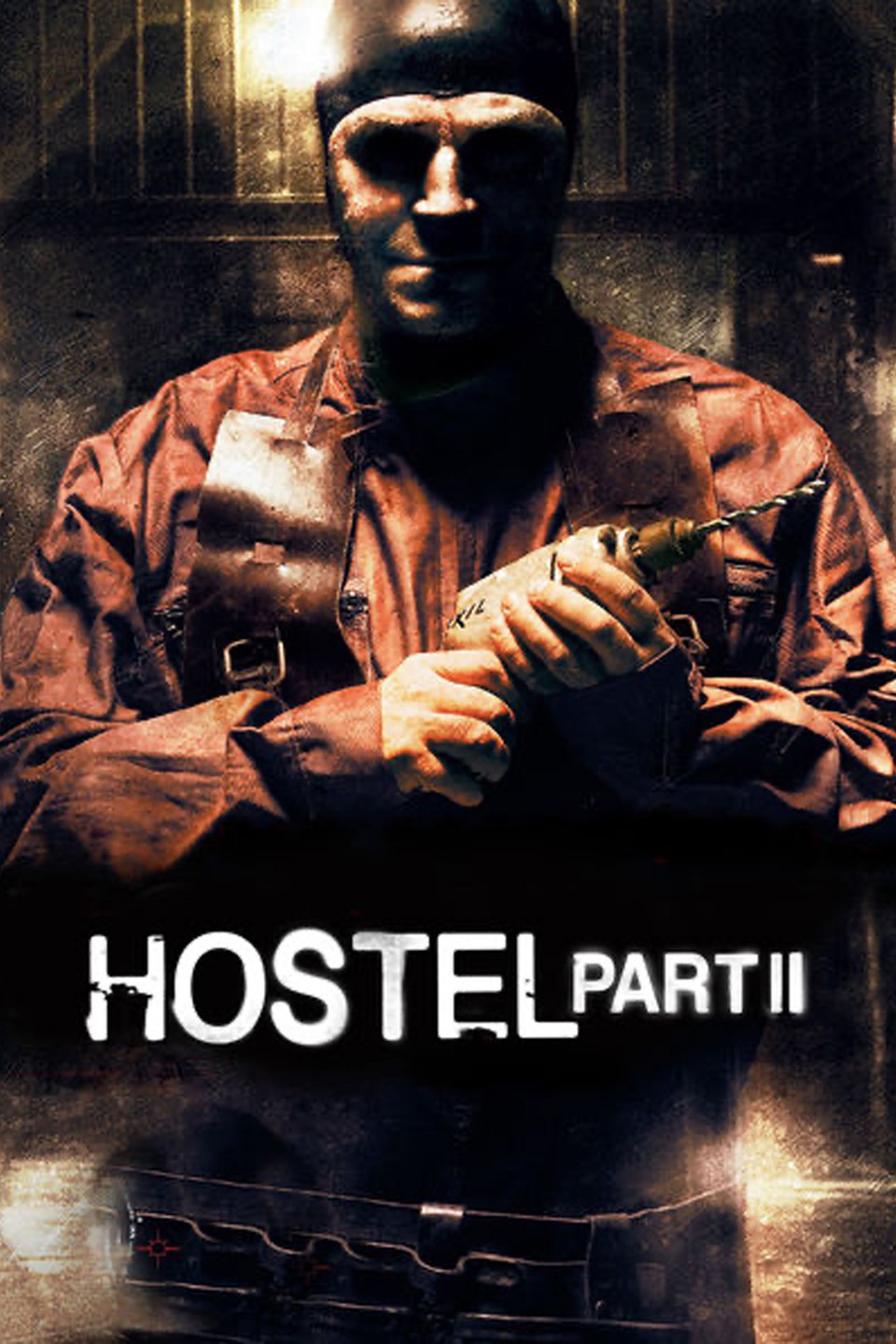 Hostel: Part II (2007)