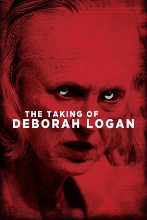 The Taking Of Deborah Logan 2014