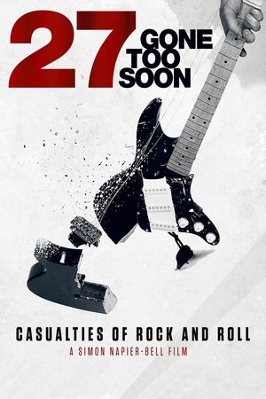 27 Gone Too Soon 2018